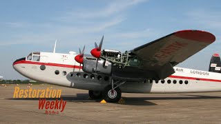 The amazing Avro York Restoration  Restoration Weekly Episode 5 [upl. by Poirer]