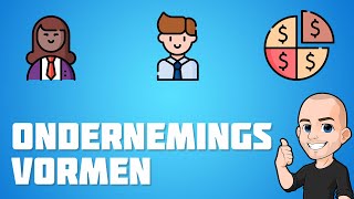 5 Ondernemingsvormen  Hoe begin je een eigen bedrijf [upl. by Won]