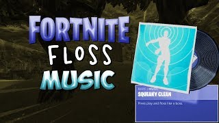 Fortnite  FLOSS MUSIC Remix Full Audio [upl. by Mcdowell]