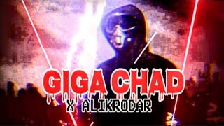 ALIKRODAR  GigaChad Theme Phonk House Version [upl. by Aggri]