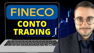 CONTO TRADING FINECO recensione costi e funzionalità VS CONTO NORMALE [upl. by Nnaeoj]