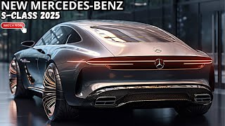 2025 Mercedesbenz S Class sedan New LOOK  Redesign of the Most Popular Sedan in Its Class [upl. by Marena914]