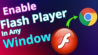 Flash Emulator 2022 For Google Chrome  How To Enable Flash Player Latest Version In Chrome 2022 [upl. by Yancy771]