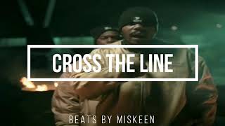 quotCROSS THE LINEquot FREEWAY quotDONT CROSS THE LINEquot REMAKE  STATE PROPERTY TYPE BEAT [upl. by Nacnud]