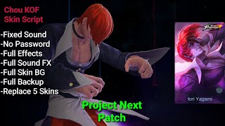 Fixed Chou KOF Skin Script  No Password  Project Next  Shogun [upl. by Caffrey]