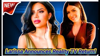 90 Day Fiance Larissa Announces Reality TV Return Joins House Of Villains S2 [upl. by Sharron]