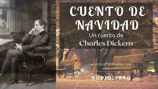 Cuento de Navidad de Charles Dickens Audiolibro completo Voz humana real [upl. by Ariuqahs]