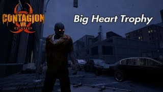 Contagion VR Outbreak  Big Heart Trophy  PSVR [upl. by Oran506]