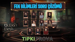 ÜÇ DÖRT BEŞ YAYINLARI TÜRKİYE GENELİ TIPKI PROVA  FEN BİLİMLERİ SORU ÇÖZÜMLERİ [upl. by Aharon]