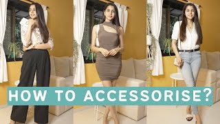 How To Accessorize Like a Pro  Ishita Khanna [upl. by Enilauqcaj]