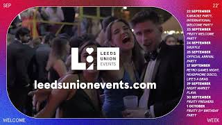 Welcome Week 2022  Your Events Lineup  Leeds University Union  EPILEPSY WARNING [upl. by Coy]