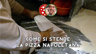 Come si stende la Pizza Napoletana quotSlapquot [upl. by Nnaihs]