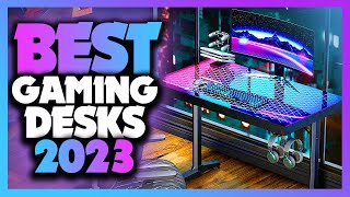 Best Gaming Desk in 2023  Must Watch Before Buying [upl. by Yerahcaz]