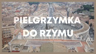 Pielgrzymka do Rzymu [upl. by Nedrob]