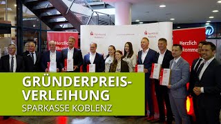 Sparkasse Koblenz verleiht „Gründerpreis 2024“ [upl. by Mansoor948]