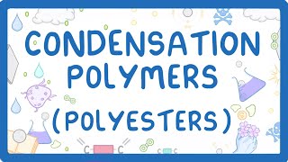 GCSE Chemistry  Condensation Polymers Polyesters 60 [upl. by Budworth150]