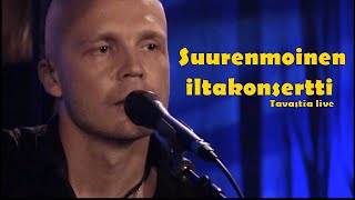 Juha Tapio  Suurenmoinen iltakonsertti [upl. by Evets]