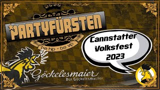 🎉 Cannstatter WASEN 2023 🍻  die PARTYFÜRSTEN Live Cam amp Audio ♫ [upl. by Garold]