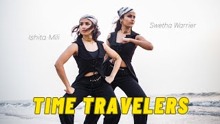 Time Travellers  MIA  Swetha Warrier x Ishita Mili [upl. by Namruht]