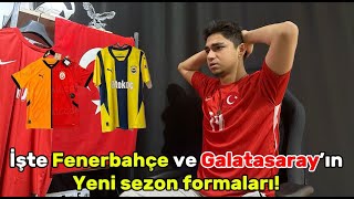 FENERBAHÇE VE GALATASARAYIN YENİ SEZON FORMASI BELLİ OLDU [upl. by Nifares]