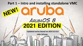 ArubaOS 89 Series – Part 1 – Virtual Mobility Controller VMC [upl. by Ginelle]