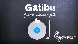 Gatibu  Egunero Official HD [upl. by Mcgee]