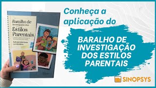 Aplicação do Baralho de investigação dos estilos parentais  Hora Sinopsys [upl. by Eilrahs]