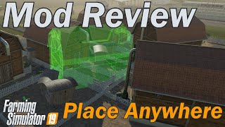 Farming Simulator 19  Mod Review  Place Anywhere [upl. by Che536]