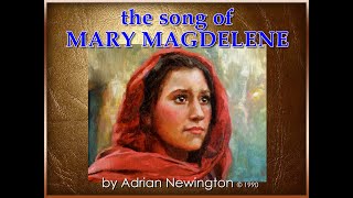 quotSong of Mary Magdalenequot  Adrian Newington [upl. by Lenz392]