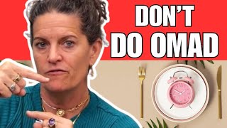 The Shocking Truth Behind OMAD amp Why Its Not Healthy For Women  Dr Mindy Pelz [upl. by Guarino489]