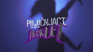 Podočnjaci  Proklet Official Video [upl. by Sigismund]