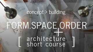 Developing the Architectural Concept  Architecture Short Course Part 2 [upl. by Lechner]