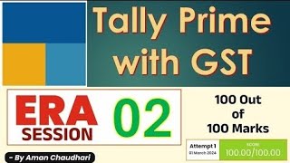 Tally Prime with GST Era Session 2  Tally Era  Take a Challenge [upl. by Notsgnal]