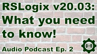 What You Need To Know About RSLogix 5000 v2003 [upl. by Notgnimer]