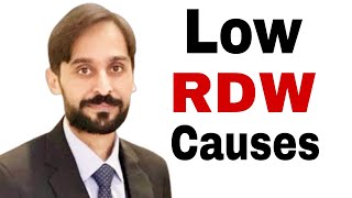 Low RDW Causes  Low RDW Blood Test Explained [upl. by Anytsirk867]