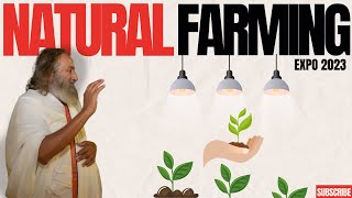 Sri Sri Ravi Shankar Gurudev at Natural Farming Expo 2023 [upl. by Aikmat958]