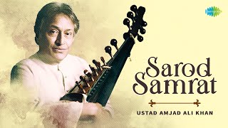 Sarod Samrat  Ustad Amjad Ali Khan  A Symphony Of Strings  Indian Classical Instrumental Music [upl. by Ramo]