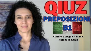 QUIZ sulle Preposizioni Livello B1 [upl. by Zile]