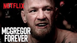 Conor McGregor Além do Octógono McGregor Forever 2023  First Look Teaser 4k Legendado  Netflix [upl. by Cayla]