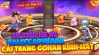 Ngọc Rồng Online  Trải Nghiệm Sự Kiện Hè 02 Balo Capybara Cải Trang Gohan Kính Mát Pet Albärt [upl. by Aihsatsan]