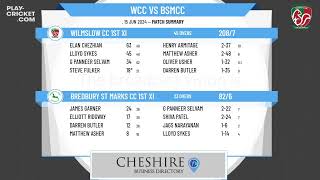 Wilmslow CC 1st XI v Bredbury St Marks CC 1st XI [upl. by Sidoon]