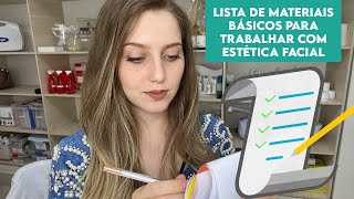 LISTA com 13 Materiais básicos para estética facial [upl. by Ahseki503]