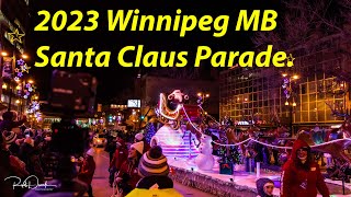 2023 Winnipeg Santa Claus Parade WinnipegSantaClausParade [upl. by Sidon]