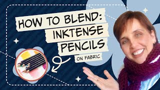 How to blend Inktense pencils on fabric [upl. by Aennyl]