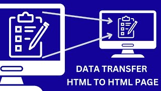 How to pass form data from one html page to another html page using javascript [upl. by Arba566]