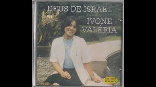 A PORTA É JESUS canta IVONE VALÉRIA [upl. by Yelnoc]