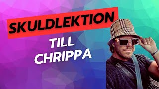 Skuldlektion till Chrippa [upl. by Tiduj447]