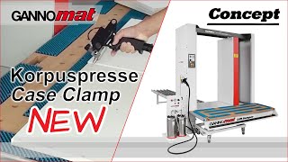 GANNOMAT Concept Easy  Case Clamp with Handling System Korpuspressen Cadreuses volumétriques [upl. by Vite]