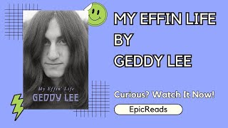 My Effin Life Book Review Geddy Lee [upl. by Inotna]