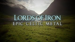 Lords of Iron Celtic metal [upl. by Sedda]